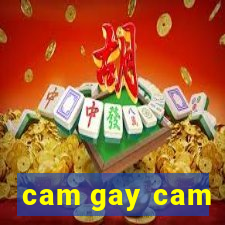 cam gay cam